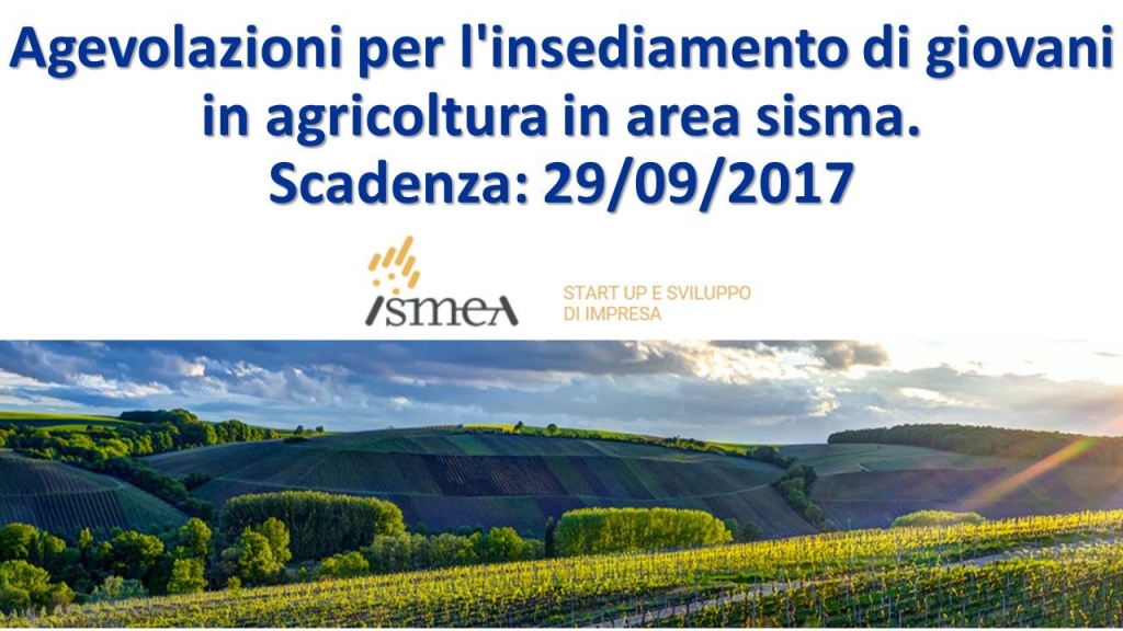 Premio ISMEA Insediamento Giovani In Agricoltura Proroga Fino Al 29 09